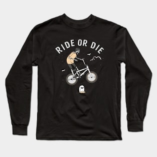 Ride or Die BMX Long Sleeve T-Shirt